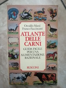 MASSI FACCINCANI - ATLANTE DELLE CARNI - ED: RUSCONI - ANNO: 1987 (TI) - Bild 1 von 1