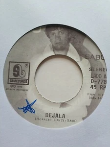 Sabu Dejala / Quien Te Quiere A Ti SB RECORDS D-778 VG+ #1538 - Imagen 1 de 2