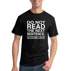 No Leas Divertido Sarcasmo Hombres Divertido Camiseta Novedad Gráfica Humor T - Imagen 1 de 23