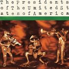 The Presidents of the United States of America - The Presidents of the United St