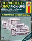 Haynes Chevrolet & Gmc Pick-Ups 1988 Thru 1995 Repair Manual - 2Wd & 4Wd - Book