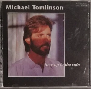 Michael Tomlinson - Face Up in the Rain (CD, 1989, Original First Edition) - Picture 1 of 3