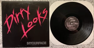 Dirty Looks  – In Your Face ; 1986 LP STICKY 1003 1ST PRESSING (LOOKS UNPLAYED) - Picture 1 of 6