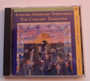WADE IN THE WATER - Vol.1: African American Spirituals CD :The Concert Tradition - Picture 1 of 4