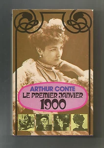 Arthur Conte - Le premier Janvier 1900- France Loisirs - 1975 - Picture 1 of 1