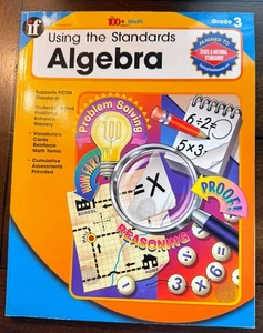 Using the Standards Algebra, Grade 3 by Carson-Dellosa Publishing Staff MATH - Bild 1 von 1