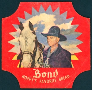 🏇🏽 1950's Bond Bread Label - Hoppy Hopalong Cassidy - VG - Picture 1 of 3
