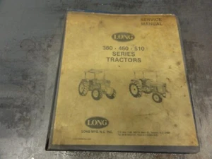 MANUAL DE SERVICIO DE REPARACIÓN DE TRACTORES LONG 360 460 SERIE 510 - Imagen 1 de 8