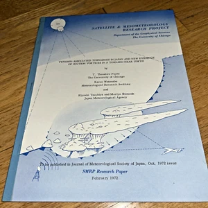 1972 TYPHOON ASSOCIATED TORNADOES IN JAPAN  Tetsuya FUJITA University of Chicago - Picture 1 of 12