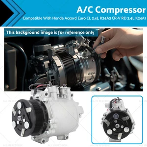 A/C Compressor Suitable for Honda Accord Euro CL 2.4L K24A3 CR-V RD 2.4L K24A1 - Picture 1 of 8