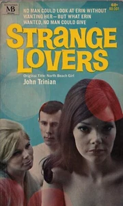 Strange Lovers by John Trinian Vintage Sleaze GGA Pulp Paperback 1967 1st VG - Picture 1 of 1