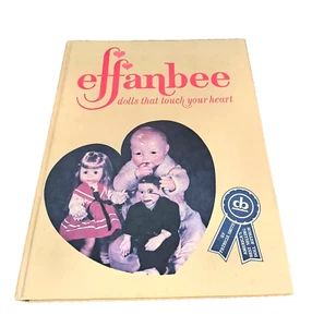 Effanbee Dolls That Touch Your Heart Book - Picture 1 of 7