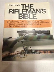 The Rifleman's Bible By Sam Fadala - Imagen 1 de 5