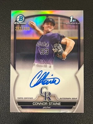 Connor Staine 2023 Bowman Prospect 1st Auto Chrome Refractor /499 Rockies - Image 1 of 2