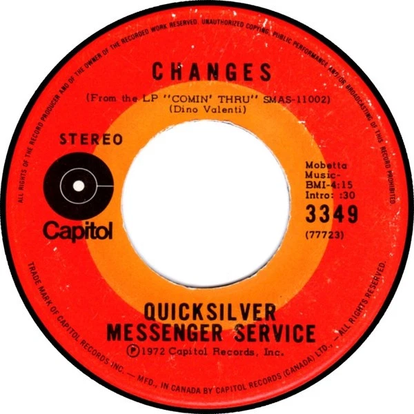 Quicksilver Messenger Service - Changes / Doin' Time In The U.S.A., 7", (Vinyl) - Image 1 of 1