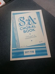 S.A. Choral Book Arranged By Theron W. Kirk Pro Vol. 118 1954 - Picture 1 of 9