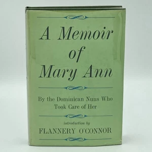 A Memoir of Mary Ann - misc. nuns & Flannery O’Connor (1st edition) FSG 1961 - Picture 1 of 9