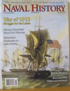Military: Naval History Magazine - October 2013 - War of 1812 - more - Foto 1 di 2