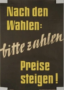 41044 - Nach den Wahlen: Bitte zahlen. Preise steigen - Plakat der SPD, um 1960 - Bild 1 von 1