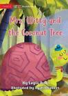 Mrs. Witty and the Coconut Tree by Layla Audi Paperback Book
