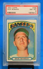 1972 TOPPS # 365 Dick Bosman PSA 8 NM-MT # 19678412  TEXAS RANGERS !!!