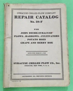 Catálogo de reparación John Deere (Syracuse Chilled Plow Co.) 38-F (1940) Syracuse NY. - Imagen 1 de 14