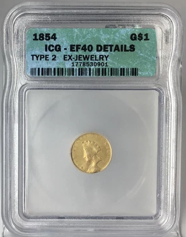 1854 G$1 Type 2 Gold Ex Jewelry ICG EF40 Details # Cover