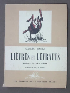 Lièvres et levrauts - G. Benoist - 1946 illustré par Mantel - Chasse et élevage - Bild 1 von 2