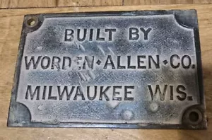 Vtg Cast Iron Worden-Allen Milwaukee WI Industrial Plate Sign - Picture 1 of 4