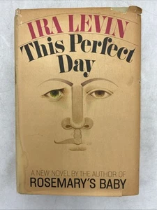 This Perfect Day by Ira Levin (1970) 1st Printing Hardcover Novel - Picture 1 of 20