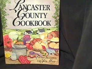 Lancaster County Kochbuch von Jan Mast und Louise Stoltzfus - Bild 1 von 1