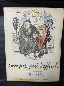 C40 Sempre Più Difficile 100 Disegni Di Novello I Ed 1957 - Foto 1 di 4