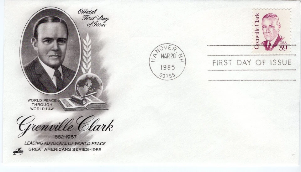USPS FDC #1867 1985 39c Grenville Clark Great Americans ArtCraft ST2686 - Image 1 of 2