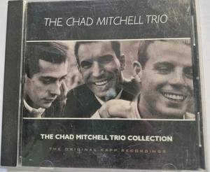 The Chad Mitchell Trio Collection The Original Kapp Recordings, CD, Varese. 1996 - Bild 1 von 4