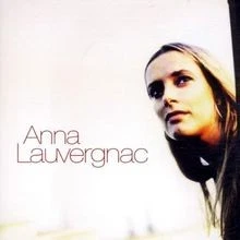 Lauvergnac,Anna von Anna Lauvergnac | CD | Zustand sehr gut - Bild 1 von 2