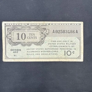 Series 461 10c Ten Cents 10 Cent USA Military Payment Certificate 1946 - Picture 1 of 4