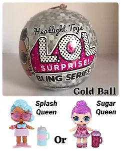1 autentica bambola LOL Surprise Bling Series ORO Ball Splash Queen o Sugar Queen - Foto 1 di 11