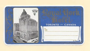 Vintage Hotel Luggage Mailing Label ROYAL YORK Toronto Canada - Picture 1 of 2