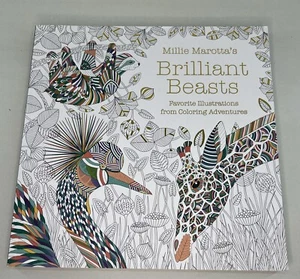 Millie Marotta's Brilliant Beasts: Favorite Illustrations from Coloring Adventur - Foto 1 di 2