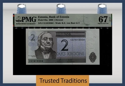 TT PK 85a 2006 ESTONIA BANK of ESTONIA 2 KROONI PMG 67 EPQ SUPERB GEM UNC - Image 1 of 2