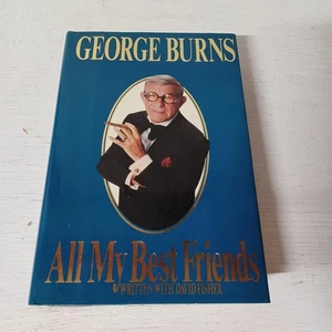 Vtg All My Best Friends Book by David Fisher George Burns 1989 HC Putnam - Imagen 1 de 5
