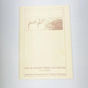 Use of Fodder Trees & Shrubs 1986 Book Everist Queensland Farm Livestock Cattle - Picture 1 of 13