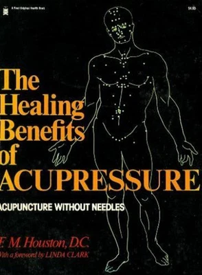 The Healing Benefits of Acupressure : Acupuncture Without Needles - Image 1 of 2