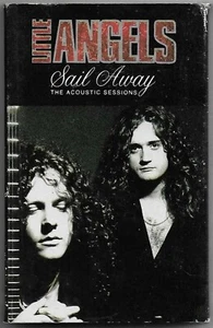 Little Angels Sail Away The Acoustic Sessions / Mighty Quinn CASSETTE SINGLE - Picture 1 of 6