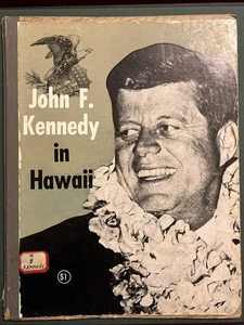 1964 John F. Kennedy In Hawaii Book (BINKH) - Picture 1 of 12