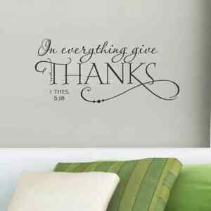Quote Wall Decal IN EVERYTHING GIVE THANKS Bible Verse Christian Sticker Decor