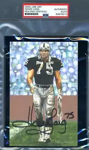 Howie Long PSA DNA Slabbed Signed Goal Line Art Card Autograph GLAC - Picture 1 of 1
