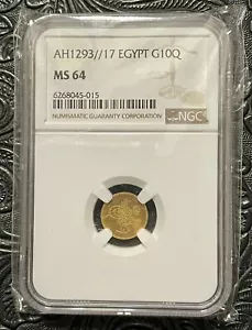 EGYPT, OTTOMAN AH 1293-17 OR 1891 GOLD 10 QIRSH. NGC MS 64 TOP POP. RARE. - Picture 1 of 2