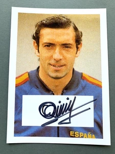 QUINI (†2018) Spanien WM 1978/1982 signed Foto 10x14 Autogramm - Picture 1 of 1