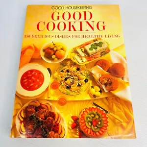 Good Cooking Good Housekeeping Cookbook - Vintage Recipes Hardcover Book - Picture 1 of 12